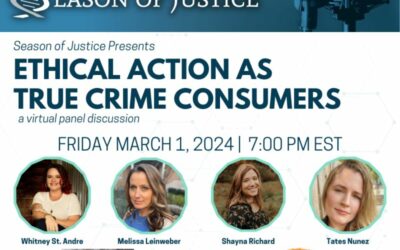 Season of Justice: Ethical Action for True Crime Consumers Webinar Recording